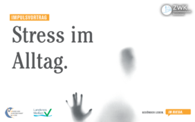 Ein schemenhafter Umriss von Hand und Kopf in grau. Dazu die Logos der unterstützenden Initiativen und der Titel Impulsvortrag Stress im Alltag.