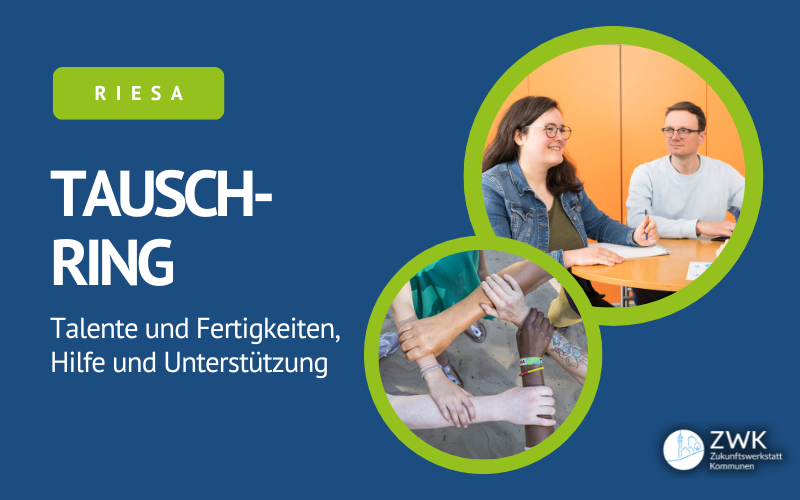 Tauschring in Riesa - Talente und Fertigkeiten, Hilfe und Unterstützung