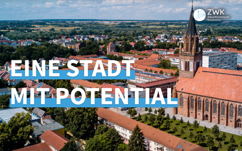 Luftbild der Stadt Neubrandenburg mit dem Schriftzug: Eine Stadt mit Potenzial